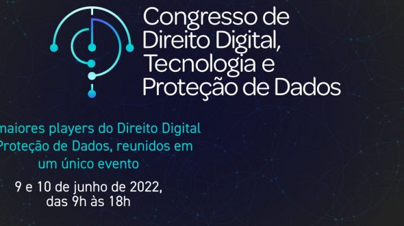 Congresso de Direito Digital, Tecnologia e Proteção de Dados